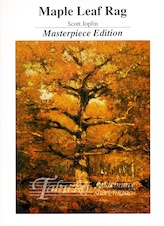 Masterpiece Edition: Maple Leaf Rag